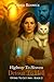 Highway to Heaven - Detour to Hell by Cedars Renwick
