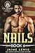 NAILS (The Trident Series II - BRAVO Team Book 6)