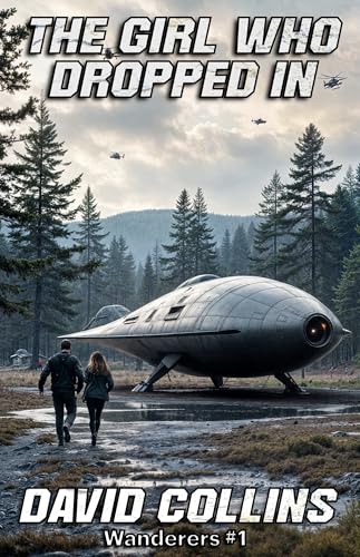 The Girl Who Dropped In (Wanderers Book 1)