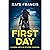 First Day: A Kenna Devlin Mystery Prequel