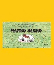 Las aventuras del Gato Moncholo: Mambo negro (El gato Moncholo, #4)