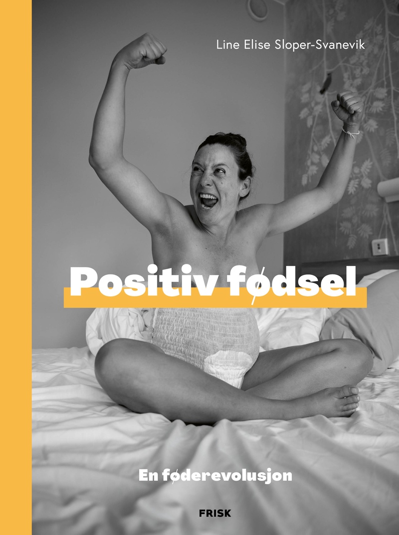 Positiv fødsel - En føderevolusjon