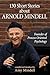 130 Short Stories about Arnold Mindell by Amy Mindell
