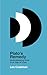 Plato's Remedy: Understandi...