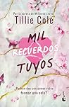 Mil recuerdos tuyos / A Thousand Broken Pieces (Besos, 2) (Spanish Edition)