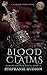 Blood Claims by Stephanie Hudson