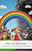 The Lost Rainbow: A Magical...