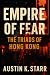 Empire of Fear: The Triads ...