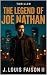 The Legend of Joe Nathan