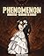 Phenomenon by Jonathan Spain-Collins
