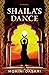 Shaila's Dance
