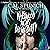 The Witchwood Boys Did Me Dirty: The Witchwood Boys, Book 3