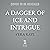 A Dagger of Ice and Intrigue (The Curse of Silver Secrets and Cruel Shadows, #3)