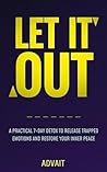 Let It Out: A Pra...