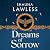 Dreams of Sorrow