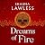Dreams of Fire