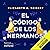 El código de los hermanos
