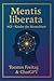 Mentis liberata– AGI: Kinde...