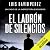 El ladrón de silencios: Ins...