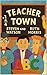 Teacher Town