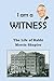 I am a Witness by Morris Shapiro