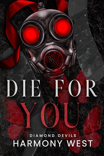 Die for You (Diamond Devils, #4)