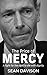 THE PRICE OF MERCY  by Sean Davison