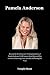 Pamela Anderson: Beyond the...