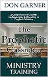 The Prophetic Cla...