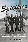 Spitfires: The Am...