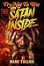 Try Not to Die: With Satan Inside: An Extreme Interactive Adventure