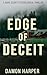 Edge of Deceit: A Dark Secr...