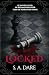 Locked: A Dark, Obsessive E...