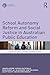 School Autonomy Reform and Social Justice in Australian Publi... by Amanda Keddie
