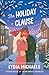 The Holiday Clause by Lydia Michaels