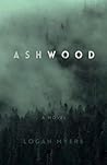 Ashwood by Logan Myers Ashwood by Logan Myers