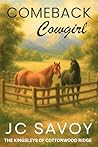 Comeback Cowgirl:...