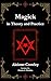 Magick in Theory and Practi...