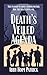 Death's Veiled Agenda
