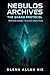 NEBULOS ARCHIVES: THE SHARD...