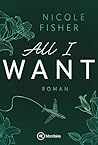 All I Want (Rival) (German Edition)