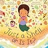 Just a Shell . . . or Is It? by Becca McMurdie