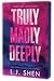 Truly Madly Deeply by L.J. Shen