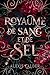 Royaume de Sang et de Sel