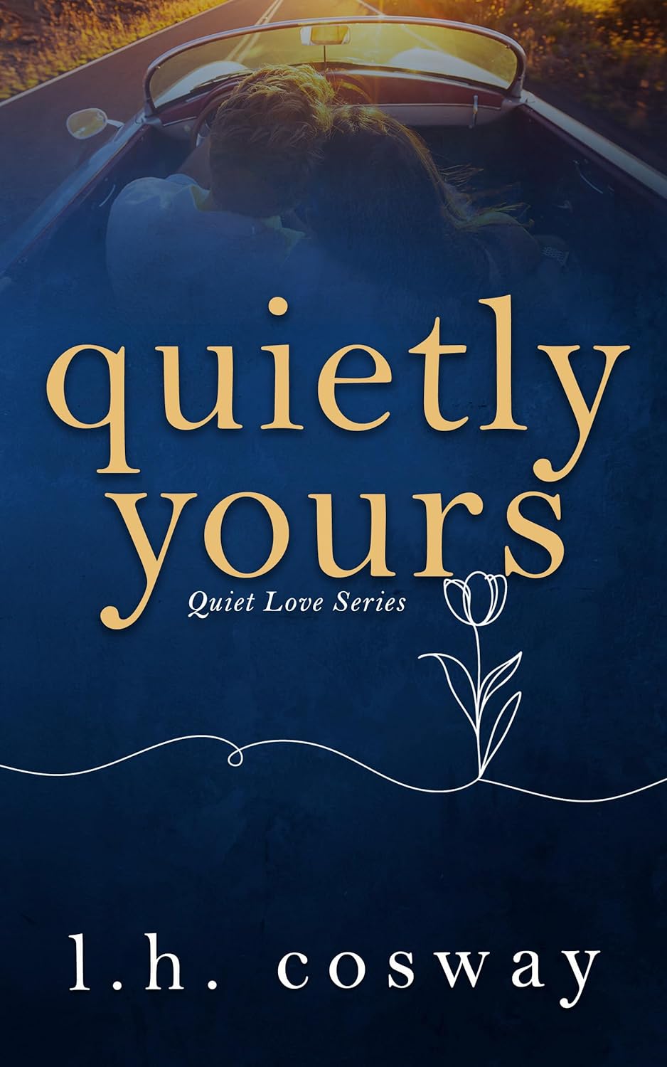 Quietly Yours (Quiet Love #3)