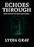 Echoes Through (The Third D...