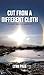 Cut From a Different Cloth: The Light and the Dark Side