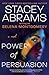 Power of Persuasion by Stacey Abrams