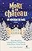 Mort au château : Un mystère de Noël (French Edition)