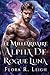 Le milliardaire Alpha de Rogue Luna: Un partenaire rejeté, un bébé secret, une proximité forcée, une romance paranormale (Club des milliardaires métamorphes) (French Edition)